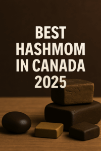 Best hash MOM in Canada 2025 with premium hash bricks on wooden surface