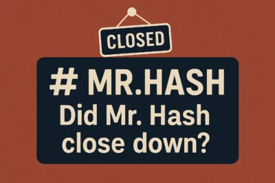A “Closed” sign graphic with bold text reading “# MR.HASH – Did Mr. Hash close down?” displayed on a brown background, symbolizing the shutdown of the Mr. Hash website.